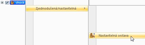 Lekce 9 Cvičení: Tvorba nastavitelné sestavy Nastavte sestavu jako nastavitelnou. Sestava, kterou umístíte, bude definována jako nastavitelná.