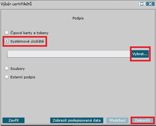Výběr certifikátu ze Systémového úložiště Výběr