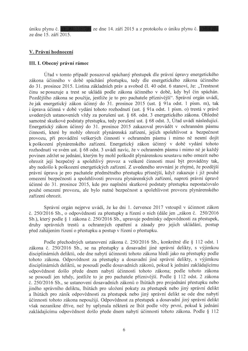 úniku plynu č. ze dne 15. září 2015. ze dne 14. září 2015 a z protokolu o úniku plynu č. V.