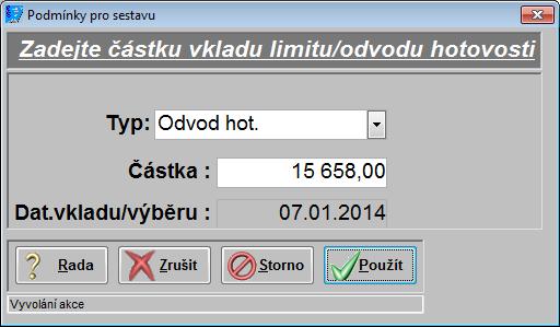 Odvod hotovosti Pro odvod hotovosti z pokladny se používá stejný postup, jako pro vklad na pokladnu. Pouze v údaji Typ zvolte Odvod hot. Ostatní je stejné, jako předešlé.