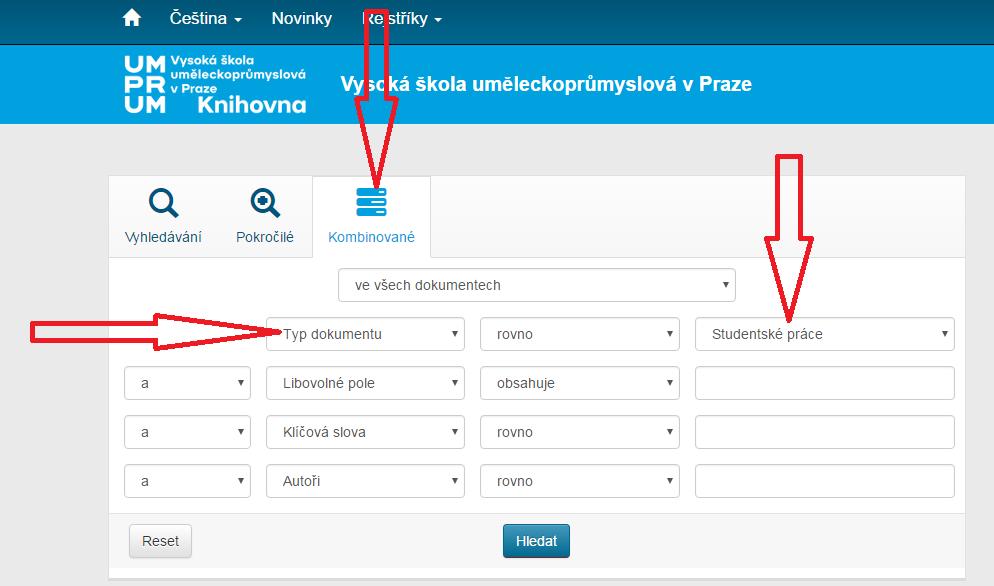 3.1. Příklad vyhledávání studentských prací Zvolte Kombinované hledání -> z rolovací nabídky zvolte Typ dokumentu -> z rolovací