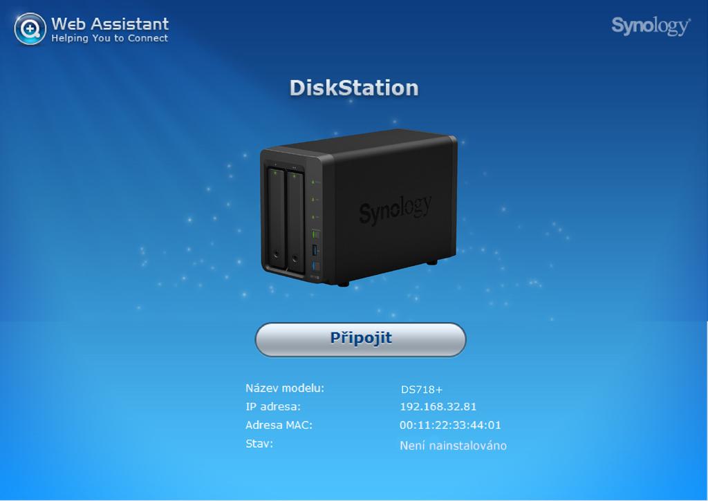 Instalace systému DSM na zařízení DiskStation 3Kapitola Po dokončení nastavení hardwaru spusťte na zařízení DiskStation instalaci systému DiskStation Manager (DSM); jedná se o operační systém