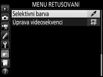 Selektivní barva Tlačítko G N menu retušování Tato položka vytváří kopie snímků, na kterých se barevně zobrazují pouze plochy zvolených barev. 1 Vyberte položku Selektivní barva.