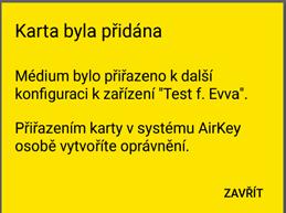 Zadejte pro médium jasné označení a klepněte na možnost Přiřadit. Pokud je k dispozici více uzamykacích systémů, zvolte ten požadovaný.