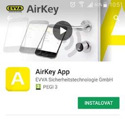 Nainstalujte si do svého smartphonu aplikaci AirKey (najdete ji v obchodě Google Play / Apple App Store).