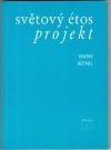 Světový étos Projekt Hans Küng Světový étos Projekt - Hans Küng ke stažení PDF Kniha Světový étos. Projekt má tři hlavní části: Část A. Není přežití bez světového étosu.