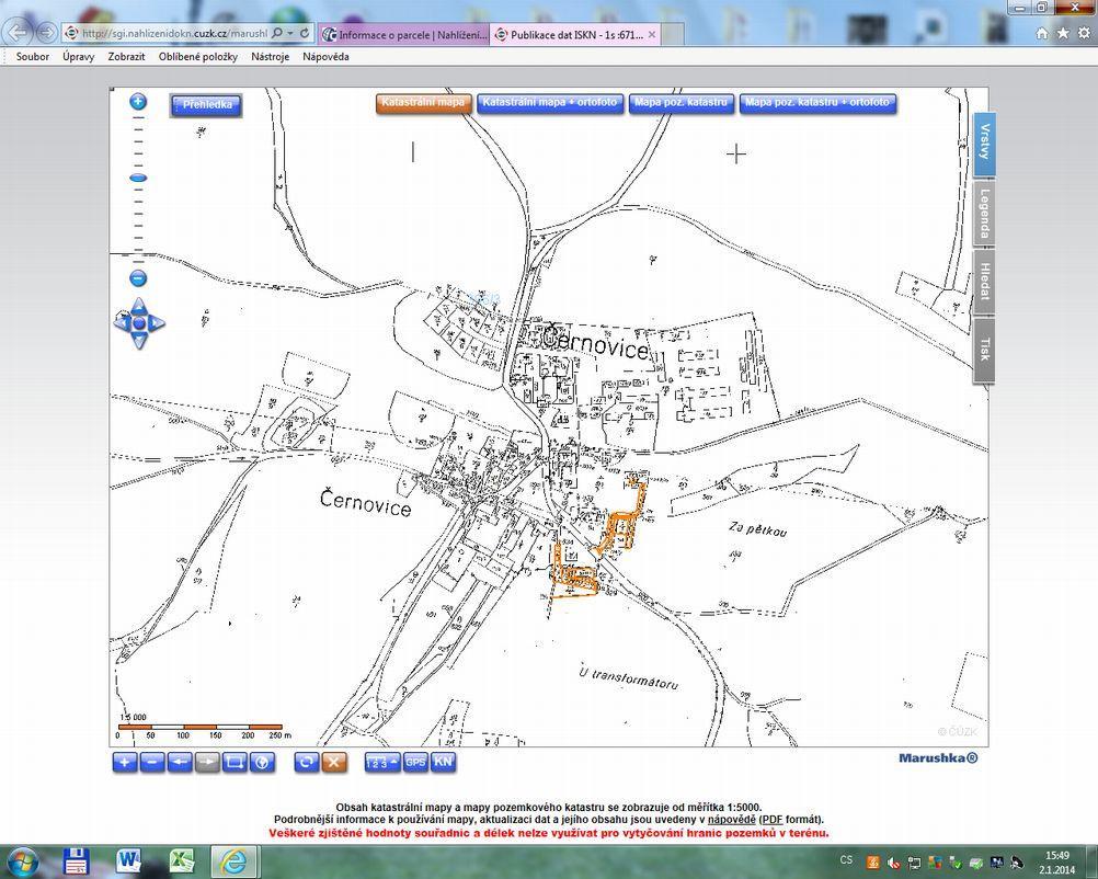 SEZNAM PODKLADŮ A PŘÍLOH Podklady a přílohy počet stran A4 příloze Snímek katastrální mapy ze dne 02.01.