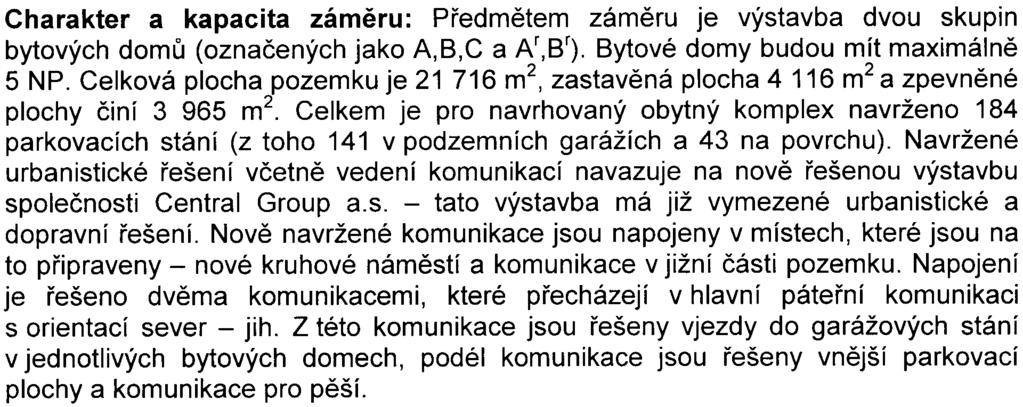 1 Skladové nebo obchodní komplexy vèetnì nákupních støedisek, o celkové výmìøe nad 3 000 m2 zastavìné plochy; parkovištì nebo garáže s kapacitou nad 100 parkovacích stání v souètu pro celou stavbu.