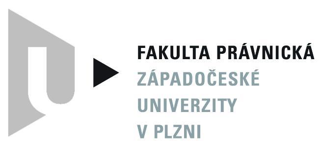 ZÁPADOČESKÁ UNIVERZITA V PLZNI FAKULTA PRÁVNICKÁ Diplomová