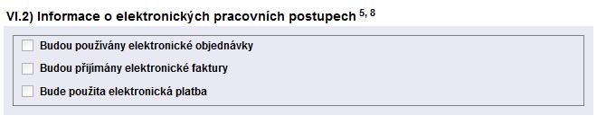 Konečná hodnota zakázky/položky zadavatel povinně uvádí konečnou hodnotu veřejné zakázky nebo části, pro kterou vyplňuje oddíl V.