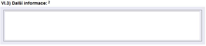 VI.3) Další informace VI.