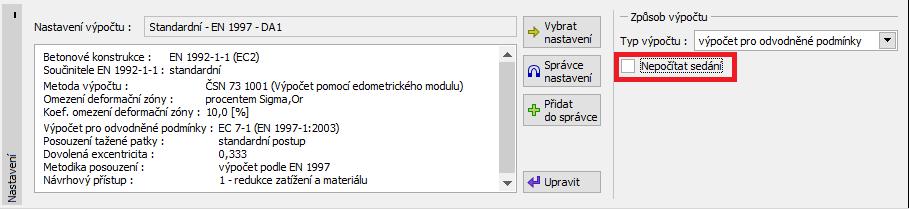 Nejprve v rámu Nastavení zrušíme zatrhnutí možnosti nepočítat sedání. Rám Nastavení Poté zkontrolujeme aktuální nastavení stisknutím tlačítka Upravit.