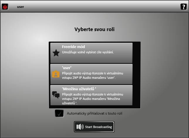 Uživatelské role Tato obrazovka slouží pro výběr role po přihlášení k programu 2N IP Audio Console. Na obr.