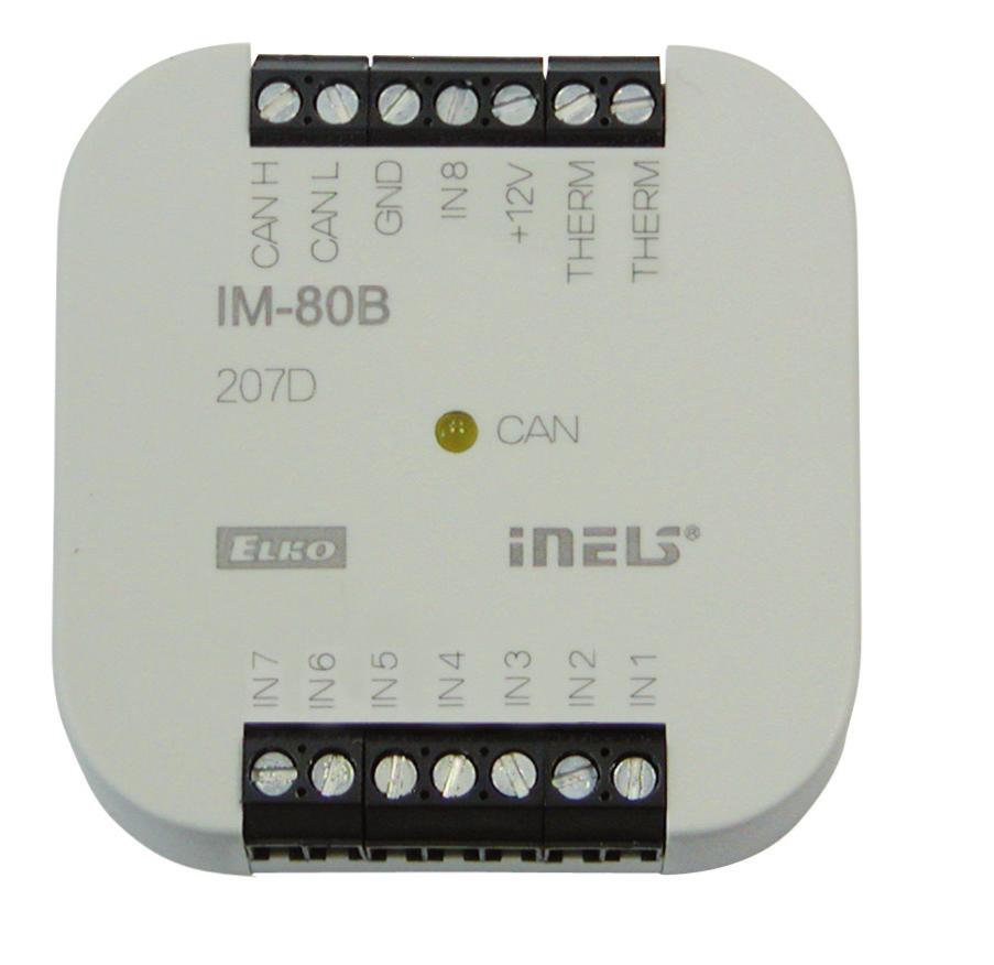 Jednotka vstupů IM-80B 65mm Jednotka vstupů IM-80B je určena pro připojení až 8 zařízení s bezpotenciálovým kontaktem (jako jsou spínače, přepínače, tlačítka, PIR senzory, požární, plynové detektory