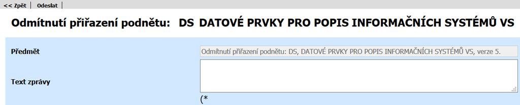 Text Identifikace tvůrce objektu standardizace Uložit Uloží provedené změny ve tvůrci objektu standardizace Odstranit Odstraní vybraného tvůrce objektu standardizace 13