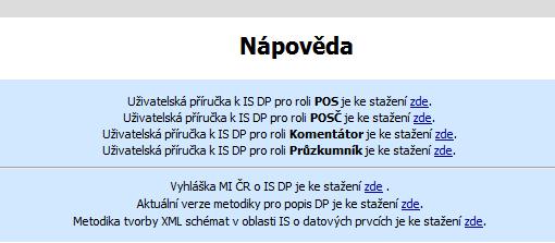 18 Nápověda Nápověda se zobrazí po kliknutí na položku menu Nápověda.