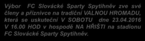 FC Slovácká Sparta Spytihněv Výbor FC Slovácké Sparty