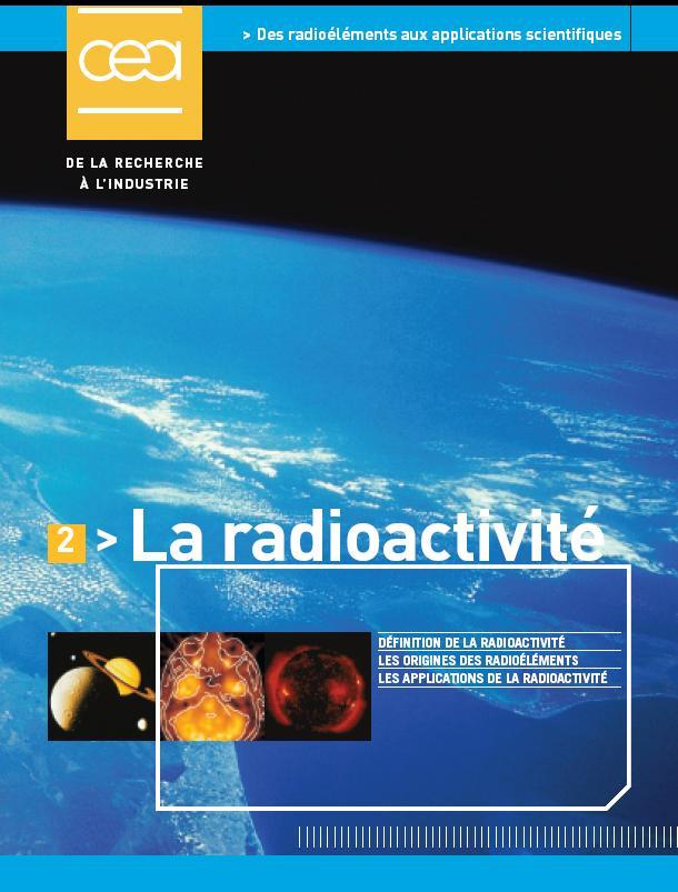 2 Radioaktivita DEFINICE RADIOAKTIVITY PŮVOD RADIOAKTIVNÍCH PRVKŮ