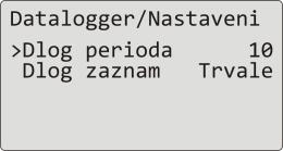 Nastavení dataloggeru měřených hodnot U dataloggeru může být nastavena perioda záznamu dat a podmínka pro záznam dat.