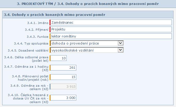 Odměny pracovníků na DPČ/DPP projektu hrazených z dotace a jejich limity Výpočet hodinové odměny: maximálně 2násobek zvoleného měsíčního