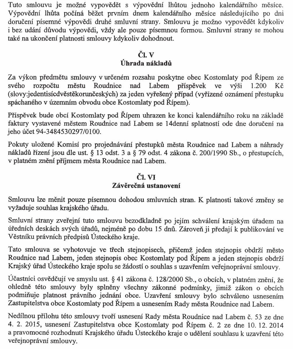 Částka 3/2015 Věstník právních předpisů Ústeckého kraje Strana 186 V Roudnici nad Labem dne 10. 3. 2015 Vladimír Urban v.