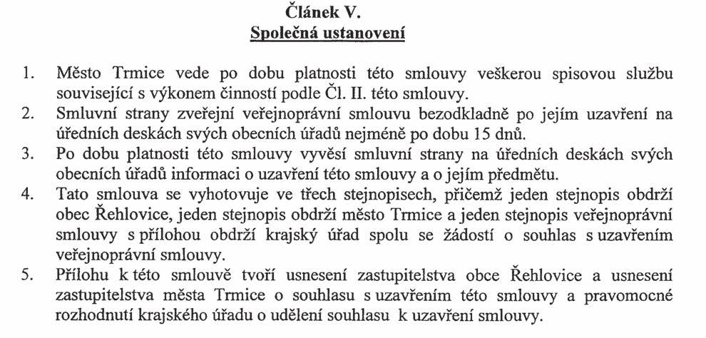 Částka 3/2015 Věstník právních předpisů Ústeckého kraje Strana 198 V Řehlovicích dne 13. 4.