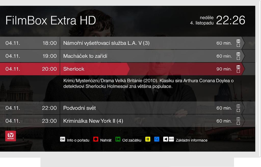 volbou. V pravé části je přehled o následujícím pořadu na aktuálně sledovaném televizním kanálu.