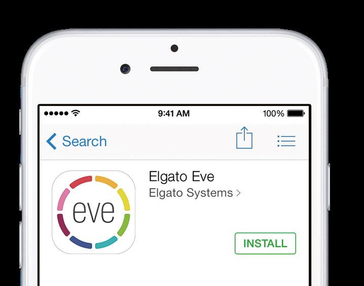 Get started Začínáme Začíname 2 Download the Elgato Eve app from the App Store.