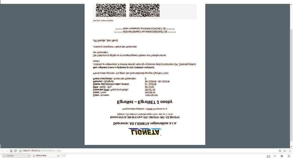 , nechat si zaslat kopii na email (obr. 16)., nebo zobrazit QR kód.(obr. 17). Poslední volbou je zrušení jízdenky. (obr. 18). Nach dem Kauf erscheint die Option Meine Fahrkarten. (Abb. 14).