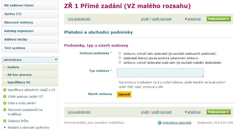 Zde definujeme, kdo bude připravovat smlouvu a o