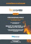 FIRESTOP Documentace - Technické listy - Montážní listy - Osvědčení o zaškolení dle NV 263 FIRESTOP Příslušenství - FIRESTOP FIX - FIRESTOP W-PIN -