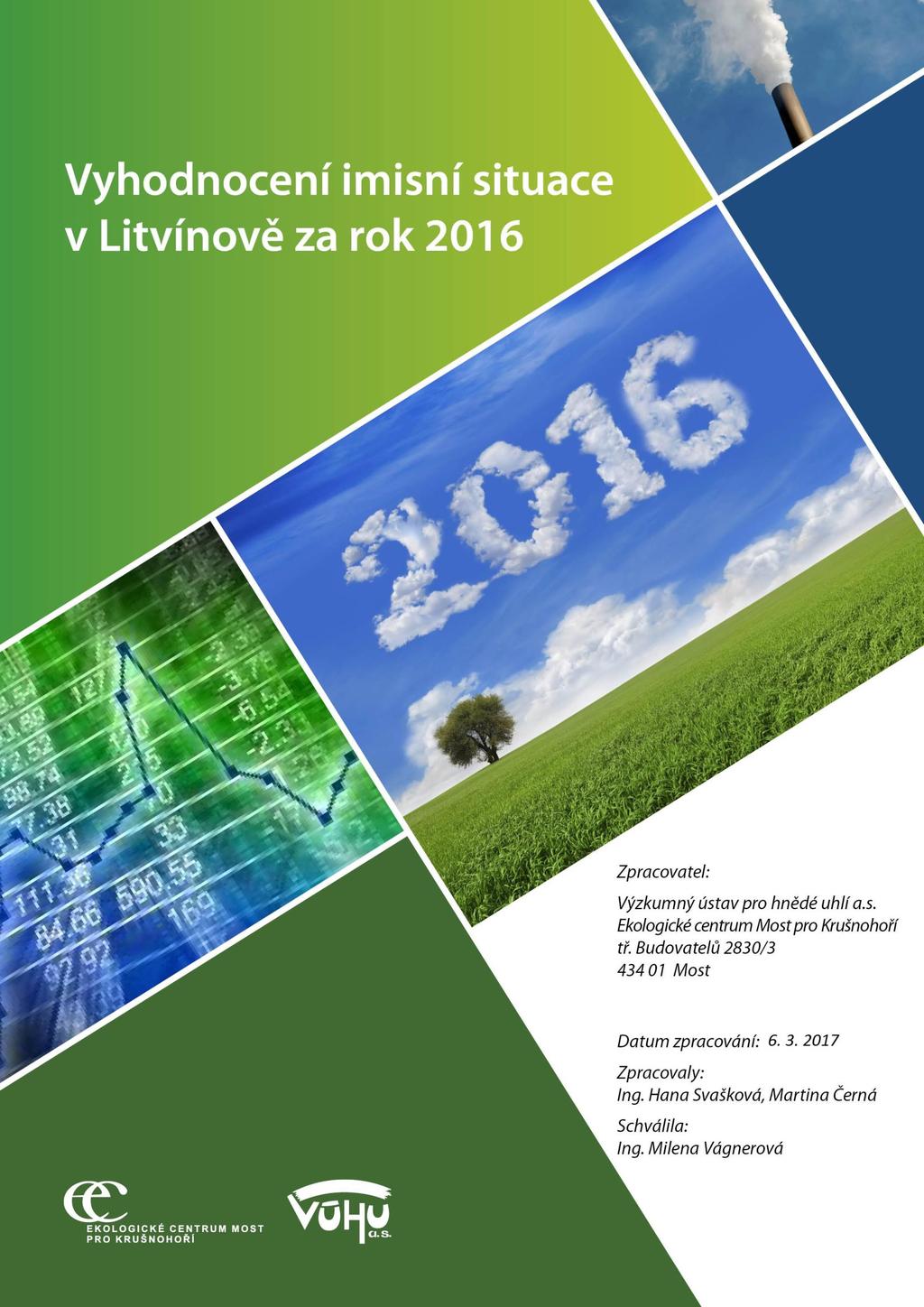 Vyhodnocení imisní situace v Litvínově za rok 2013 10.