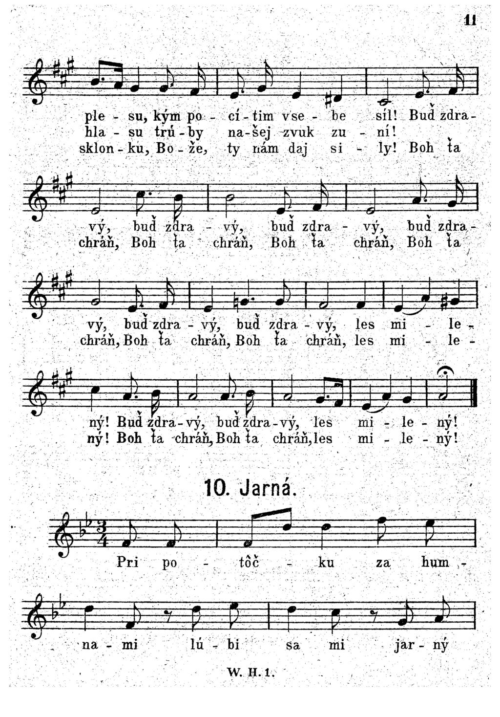li N a f c - j ľ l H ( f l V PL m \Jl ľl--- gpl 1 d m 4 - Ф vý, pie - su, kým po - e í- tim vse - be sil! Bud zdrahla - su tr ú - b y na-sej zvuk zu - ní! sklon - ku, Во - že, ty nám daj si - ly!