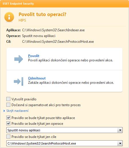 Dotazovací dialog umožňuje vytvoření pravidla, které má vlastnosti podle operace, která vyvolala tento dialog. Přesné parametry se dají nastavit po kliknutí na Zobrazit nastavení.