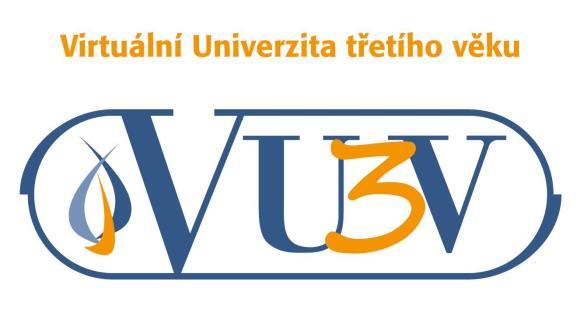 Virtuální univerzita třetího věku Univerzita třetího věku opět pokračuje dalším semestrem. Jsme velmi rádi za zájem o tento typ vzdělávání.