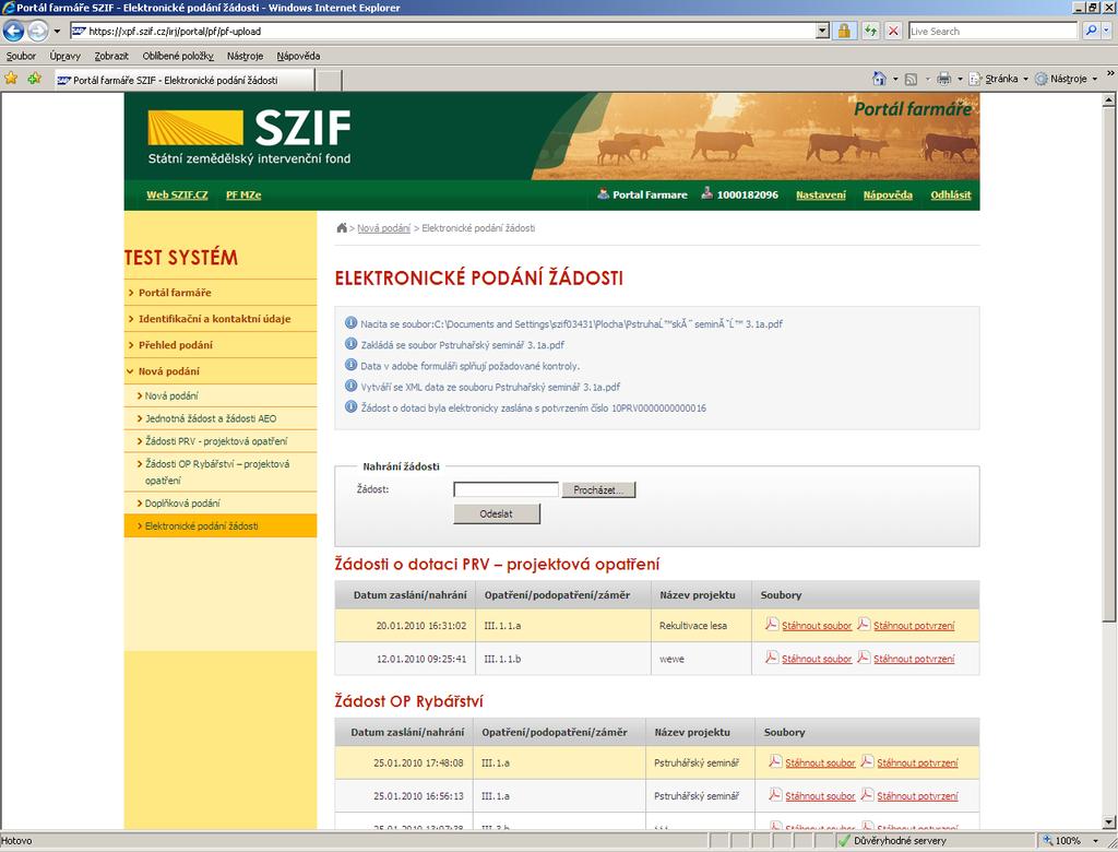 Nahrání Žádosti o dotaci přes Portál farmáře SZIF z vlastního PC Průběh