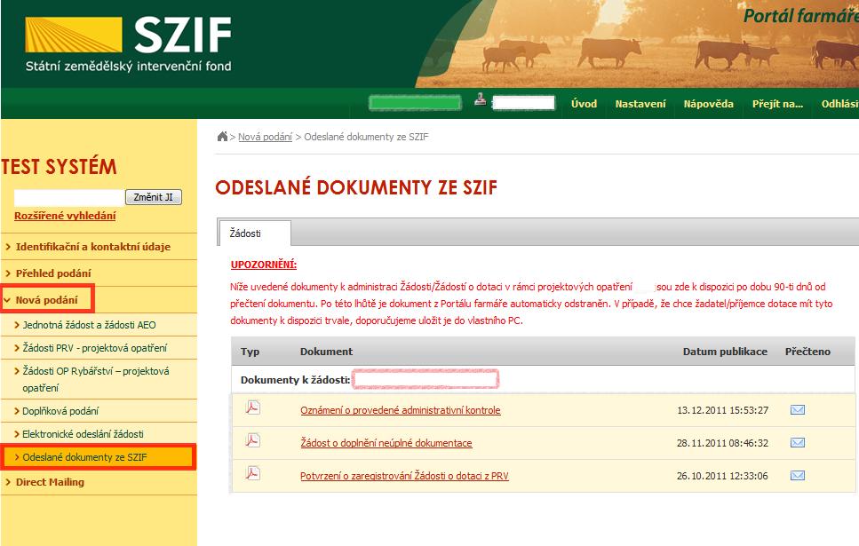 Informování žadatele o zaregistrování jeho žádosti a následné administraci na Portálu farmáře Dokumenty jako jsou Potvrzení o zaregistrování Žádosti o dotaci, Žádost o doplnění neúplné dokumentace,