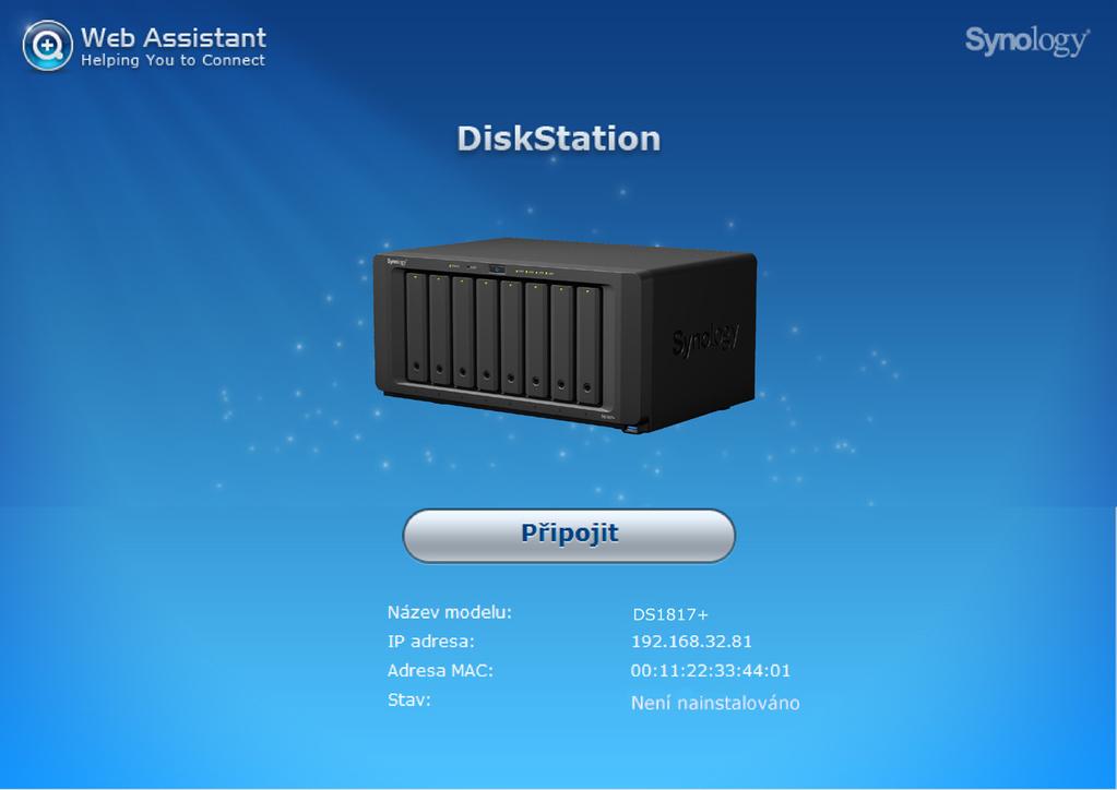 Kapitola 3 Instalace systému DSM na zařízení DiskStation Po dokončení nastavení hardwaru spusťte na zařízení DiskStation instalaci systému DiskStation Manager (DSM); jedná se o webový operační systém