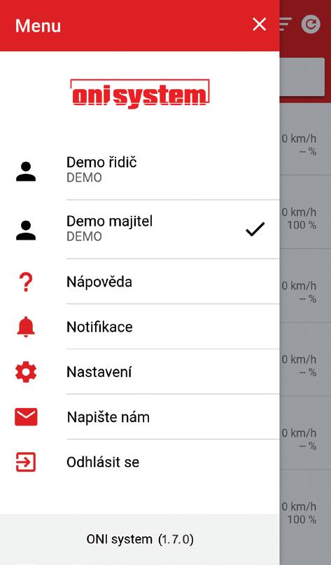 HLAVNÍ MENU APLIKACE Klepnutím na ikonu v horním levém rohu obrazovky se otevírá hlavní nabídka aplikace ONI system.
