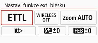 3 Nastavení funkce bleskun Režim blesku Při použití externího blesku Speedlite můžete vybrat režim blesku vhodný pro příslušné efekty fotografování.