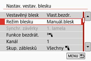 Fotografování s uživatelským bezdrátovým bleskemn Ruční nastavení výkonu blesku pro fotografování s bezdrátovým bleskem Po nastavení položky [Režim blesku] na možnost [Manuál.