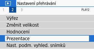 3 Prezentace (automatické přehrávání) Snímky na kartě můžete