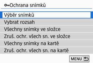 K Ochrana snímků Důležité snímky můžete chránit před náhodným vymazáním pomocí funkce vymazání fotoaparátu. 3 Ochrana jednoho snímku 1 2 Vyberte položku [Ochrana snímků].