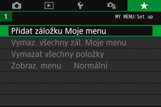 3 Uložení uživatelské nabídky Moje menun Na záložku Moje menu můžete uložit položky nabídky a uživatelské funkce, jejichž nastavení často měníte.
