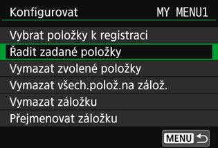 Poté stiskněte tlačítko <0>. Zatímco je zobrazena ikona [z], změňte stisknutím tlačítek <W> <X> pořadí a poté stiskněte tlačítko <0>.