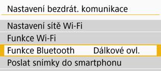 Fotografování s dálkovým ovládáním 2 3 Vyberte možnost [Funkce