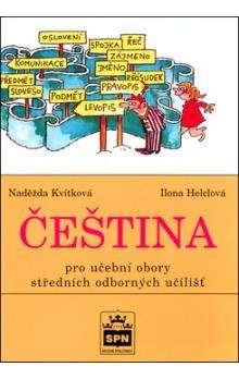 ČESKÝ JAZYK A LITERATURA Čeština pro učební