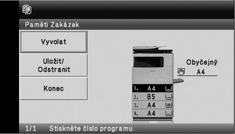 POLOŽKY NA DISPLEJI Níže jsou popsány užitečné položky na displeji. Zde se zobrazují hlášení. Zde se zobrazují nastavení.