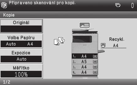 ZÁKLADNÍ OBRAZOVKA REŽIMU KOPÍROVÁNÍ Stiskem tlačítka [KOPÍROVÁNÍ] na ovládacím panelu se zobrazí základní obrazovka režimu kopírování. Na základní obrazovce proveďte volby kopírování.