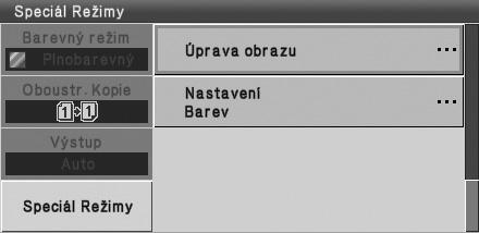 4. obrazovka Obrazovka pro úpravu obrazu Obrazovka pro nastavení barev Jestliže